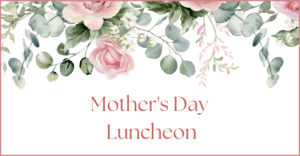 Read more about the article Mother’s Day Gathering
